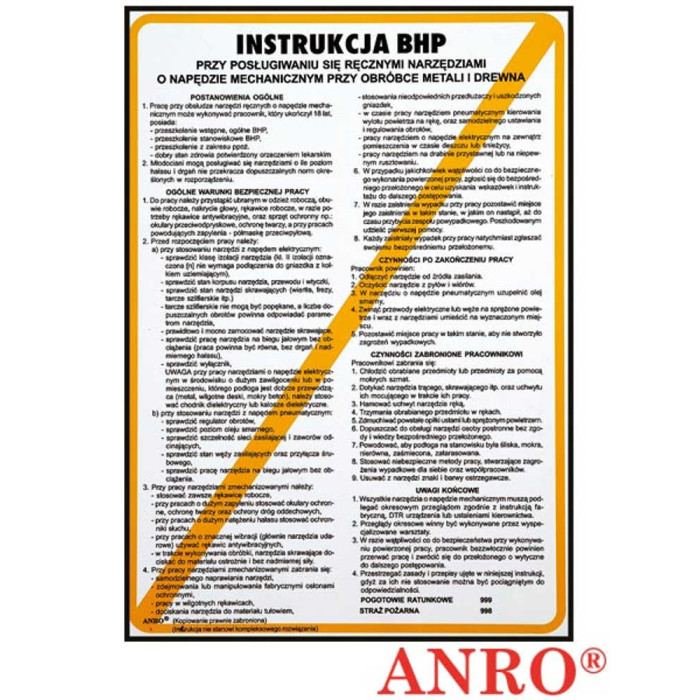 ZNAK BEZPIECZEŃSTWA ANRO INSTRUKCJA BHP PRZY POSŁUGIWANIU SIĘ RĘCZNYMI NARZĘDZAMI O NAPĘDZIE MECHANICZNYM PRZY OBRÓBCE 