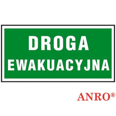 ZNAK  BEZPIECZEŃSTWA ANRO DROGA EWAKUACYJNA FOLIA SAMOPRZYLEPNA ZNAK Z NADRUKIEM FOTOLUMINESCENCYJNYM