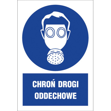 ZNAK BHP CHROŃ DROGI ODDECHOWE FOLIA SAMOPRZYLEPNA PCV 200X300 MM ZGODNY Z NORMĄ