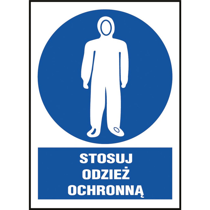 ZNAK BHP STOSUJ ODZIEŻ OCHRONNĄ FOLIA SAMOPRZYLEPNA PCV 200X300 MM ZGODNY Z NORMĄ