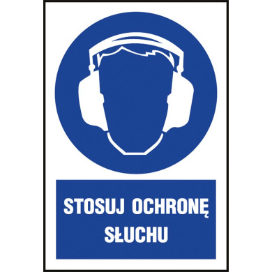 ZNAK BHP STOSUJ OCHRONĘ SŁUCHU FOLIA SAMOPRZYLEPNA PCV 200X300 MM ZGODNY Z NORMĄ