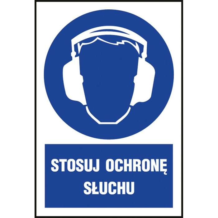ZNAK BHP STOSUJ OCHRONĘ SŁUCHU FOLIA SAMOPRZYLEPNA PCV 200X300 MM ZGODNY Z NORMĄ