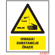 ZNAK BEZPIECZEŃSTWA "UWAGA SUBSTANCJE ŻRĄCE" PŁYTA PCV 200X300 MM